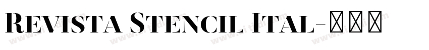 Revista Stencil Ital字体转换 Revista Stencil Ital字体转换